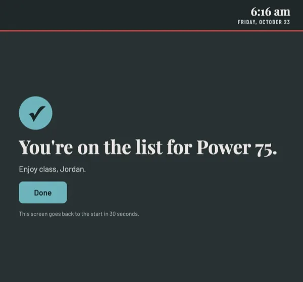 You're on the list for Power 75. Enjoy class, Jordan.